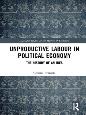 cover image of Unproductive Labour in Political Economy